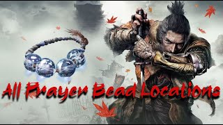 Sekiro Tutorial Guide  How to get all Prayer Beads [upl. by Haelak]