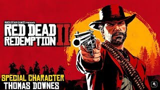 Red Dead Redemption 2 ★ Special Character Thomas Downes Location Guide [upl. by Esac]