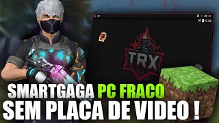 NOVO SMART GAGA  O MELHOR EMULADOR PARA PC FRACO 2GB RAM  FREE FIRE PARA PC FRACO [upl. by Naenaj]