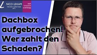 Dachbox aufgebrochen wer zahlt den Schaden  Dachboxen und Dachkoffer Versicherungsschutz [upl. by Yetta54]