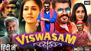 Viswasam Full Movie In Hindi Dubbed  Ajith Kumar  Nayanthara  Jagapathi Babu  Review amp Facts HD [upl. by Narmak144]