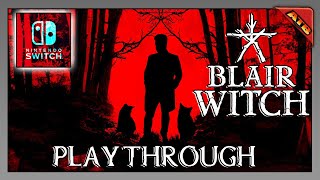 The Blair Witch Switch Playthrough [upl. by Yantruoc]