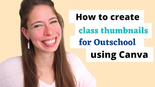 How to create Outschool class thumbnails Get your class to stand out [upl. by Mallon]