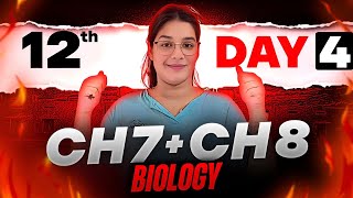 CBSE Class 12 Biology Chapter 7 amp 8 One Shot  Diwali Dhamaka series  DAY 3 cbse class12 cbse [upl. by Lien]