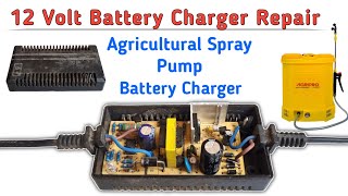 12v Battery Charger Repair at Home  Agricultural Spray Pump Machine Battery Charger Repair [upl. by Hnirt953]