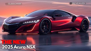 Unveiling The New 2025 Acura NSX the epitome of power and luxury [upl. by Ardnuasal]