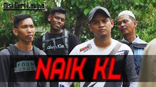 NAIK KL episod 2  zukieee [upl. by Tima243]