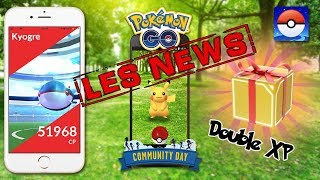 COMMUNITY DAY KYOGRE EN RAIDS NOUVELLES BOITES SPECIALES amp MORT DES IPHONES 5  POKEMON GO [upl. by Akimahc]