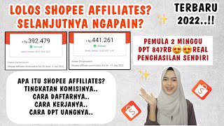 CARA KERJA SHOPEE AFFILIATES PROGRAM BAGI PEMULA  TIPS SHARE LINK TERBARU 2022 [upl. by Suckow]