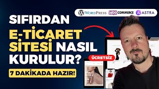 Sıfırdan ETicaret Sitesi Nasıl Kurulur Ücretsiz Temayla İnternet Sitesi Kurma [upl. by Mahseh889]