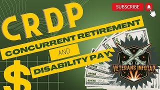 Concurrent Retirement and Disability Pay CRDP  Increase your take home pay VA Comp and Retirement [upl. by Peggi706]