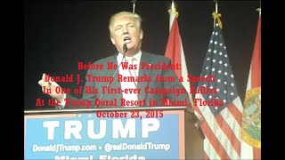 October 23 2015 Donald J Trump Delivers Remarks in Miami [upl. by Newkirk]