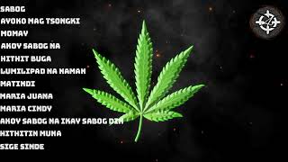 BEST PINOY WEED SONG COMPILATION [upl. by Polk521]