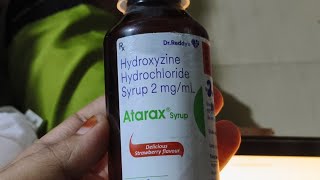 Atarax Syrup  Hydroxyzine Hydrochloride Syrup 2mgml USES Benefits and personal Review☺️ [upl. by Mairam]