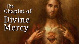 The Chaplet of Divine Mercy [upl. by Emaj]