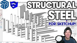 Massive FREE Structural Steel Library for SketchUp [upl. by Baumann]