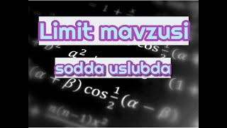 LIMIT mavzusi oddiydan murakkabgacha sodda uslubda [upl. by Feer]