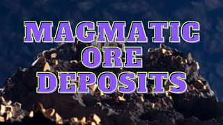 magmatic ore deposits  classification of magmatic ore deposits  types of magmatic ore deposits [upl. by Suilenroc527]