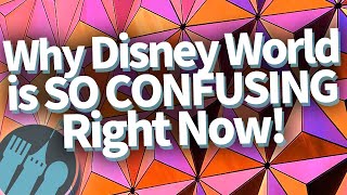 Its NOT an Accident That Disney World is So Confusing Right Now [upl. by Yalhsa]