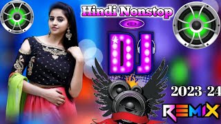 DJ REMIX SONG 2023 💖🥀 HINDI NONSTOP DJ SONG🔥💖 Old is gold dj remixsong Hard bass dj remix [upl. by Berthold618]