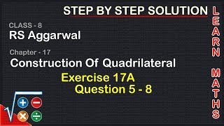 Construction of Quadrilateral Class 8 Exercise 17A Question 5  8 RS AggarwalLearn maths [upl. by Adniroc774]