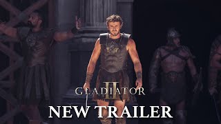 Gladiator II  New Trailer 2024 Movie  Paul Mescal Pedro Pascal Denzel Washington Ridley Scott [upl. by Ainod415]