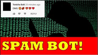 Comment Bots INVADED Youtube in 2020 Spam Bots [upl. by Kcyrred]