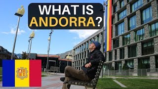 What is ANDORRA Not What Youd Expect [upl. by Terzas346]