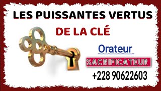 quelles sont les vertus spirituelles de la clé [upl. by Neffets]