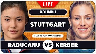 RADUCANU vs KERBER • WTA Stuttgart 2024 • LIVE Tennis PlaybyPlay Stream [upl. by Matthieu364]