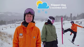 ☀️🌨️Kläppen Idag 2 november 2023 [upl. by Arthur]