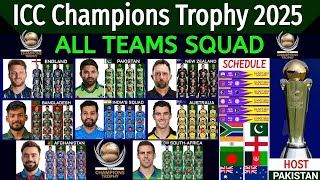 Champions Trophy 2025  All Teams Squad  ICC Champions Trophy 2025 Schedule amp time All Teams Squad [upl. by Mafala]