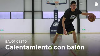 Calentamiento con balón  Baloncesto [upl. by Landan704]