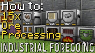 How to Industrial Foregoing  15x Ore Processing Minecraft 1201 [upl. by Azmuh]