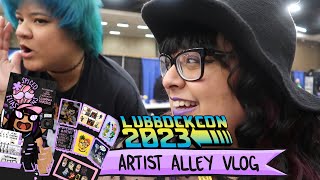 Lubbock Con 2023  Artist Alley Vlog [upl. by Elicia636]