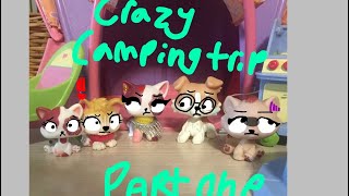 Crazy Camping Trip P1 LPS roleplay [upl. by Ennovi]