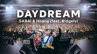 SABAI amp Hoang  Daydream feat Ridgely Official Music Video [upl. by Hcir]