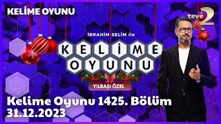 Kelime Oyunu 1425Bölüm 31122023 FULL BÖLÜM İZLE YILBAŞI ÖZEL [upl. by Eselahc]