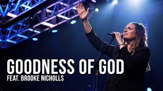 Don Moen  Goodness of God feat Brooke Nicholls  Live Worship in Toronto [upl. by Scoville]