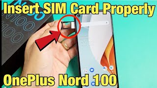 OnePlus Nord N100 Insert SIM Card Properly amp Double Check SIM Settings [upl. by Leasia]