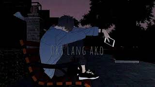 Oks lang ako  John Roa slowed [upl. by Aileon]