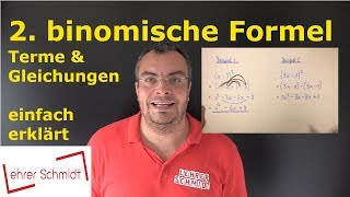 2 binomische Formel  einfach erklärt mit Beispielen  Mathematik  Lehrerschmidt [upl. by Pride]