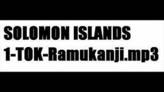 Solomon Island ONETOXRamukanji [upl. by Goldsworthy]