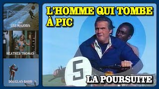 LHOMME QUI TOMBE À PIC La poursuite  S02 E22  Lee Majors Colt Seavers  TSR  23041993 [upl. by Haland]