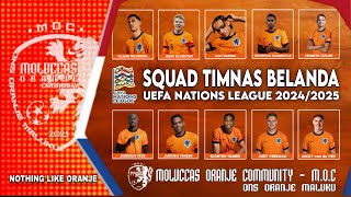 Squad Timnas Belanda Untuk UEFA Nations League 20242025  Nothing Like Oranje [upl. by Erdne95]