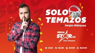 MegaStarFM  Solo Temazos by Sergio Blázquez Vol 2 [upl. by Frulla]