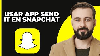 ¡Cómo Usar la App Send It en Snapchat [upl. by Jordain602]