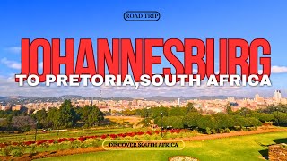 Driving from JOHANNESBURG to PRETORIA South Africa Road trip [upl. by Einre]