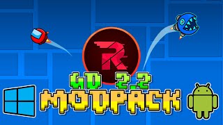 GD 22 MOD PACK  ANDROID amp PC  Unlock All Copy Hack Custom Objects Bypass and more [upl. by Roos250]