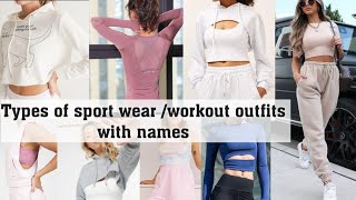 Types of workout outfit or sports wear with namesTHE TRENDY GIRL [upl. by Enileve]